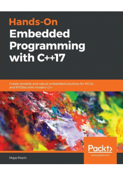 Hands-On Embedded Programming with C++17
