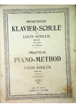 Praktische klavier schule von Louis Kohler