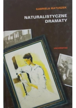 Naturalistyczne dramaty