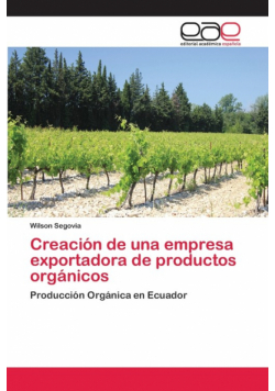 Creación de una empresa exportadora de productos orgánicos