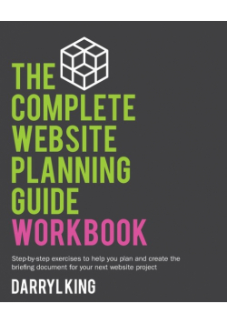 The Complete Website Planning Guide Workbook