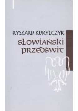 Słowiański przedświt
