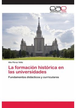 La formación histórica en las universidades