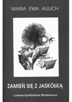 Zamień Się Z Jaskółką