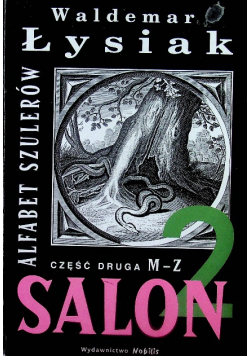 Salon 2 Alfabet szulerów część 2