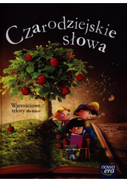 Czarodziejskie słowa 5-latki Wartościowe teksty...