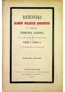 Dzienniki sejmów walnych koronnych 1869 r.
