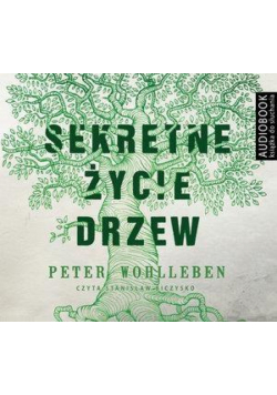 Sekretne życie drzew. Audiobook