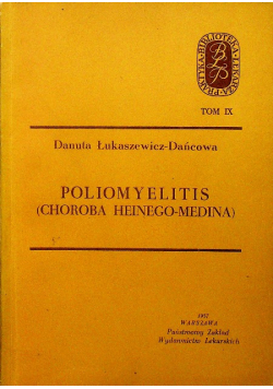 Poliomyelitis Choroba Heinego Medina Tom IX