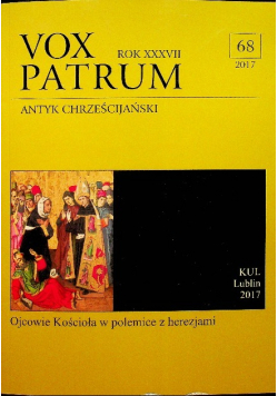 Vox Patrum tom 68 Antyk chrześcijański