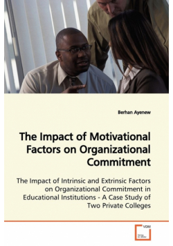 The Impact of Motivational Factors on Organizational  Commitment