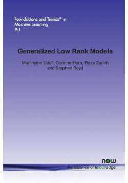 Generalized Low Rank Models