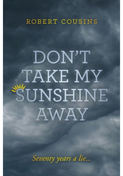 Don't take my sunshine away
