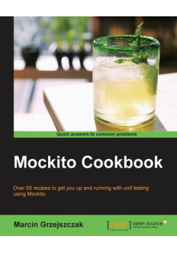 Mockito Cookbook