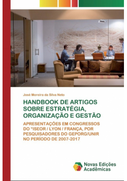 Handbook De Artigos Sobre Estratégia, Organização E Gestão