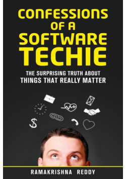 Confessions of a Software Techie