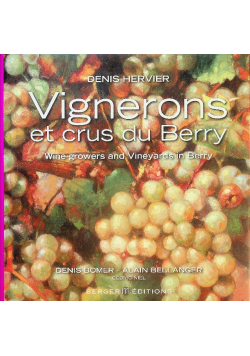 Vignerons Et Crus Du Berry Wine - growers And Vineyards In Berry
