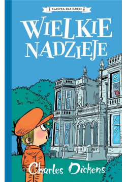 Klasyka dla dzieci T.2 Wielkie nadzieje