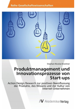 Produktmanagement und Innovationsprozesse von Start-ups