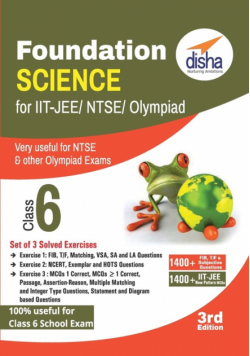 Foundation Science for IIT-JEE/ NEET/ NTSE/ Olympiad Class 6 - 3rd Edition