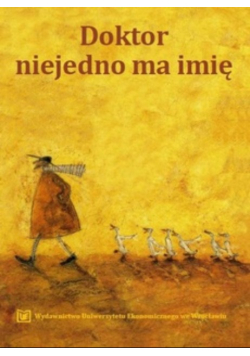Kardasz doktor niejedno ma imię
