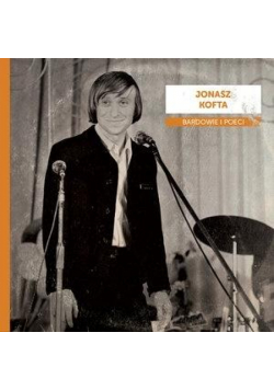 Bardowie i poeci. Jonasz Kofta CD