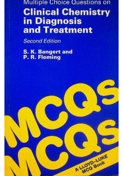 Multiple Choice Questions  Clinical Chemistry in Diagnosis and Treatment and Treatment
