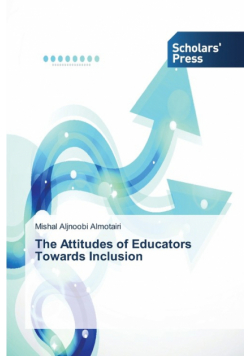 The Attitudes of Educators Towards Inclusion