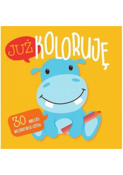 Już koloruję. Hipcio. Easy color 3
