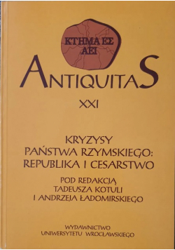 Antiquitas XXI Kryzysy Państwa Rzymskiego