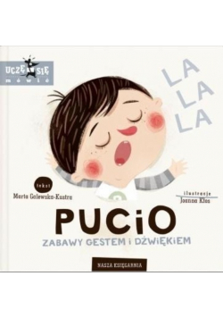 Pucio Zabawy gestem i dźwiękiem