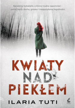 Kwiaty nad piekłem