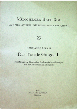 Das Tonale Guigos I