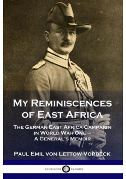 My Reminiscences of East Africa