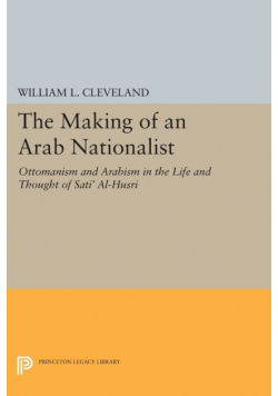 The Making of an Arab Nationalist