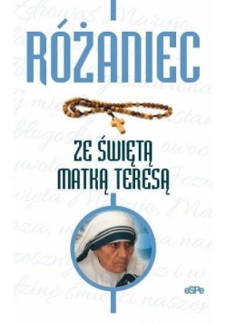 Różaniec ze świętą Matką Teresą w.2019