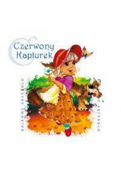 Bajkowe Abecadło - Czerwony kapturek audiobook