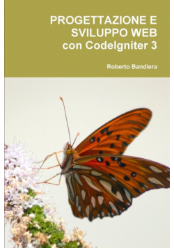 Progettazione e Sviluppo Web con CodeIgniter 3