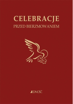 Celebracje przed bierzmowaniem