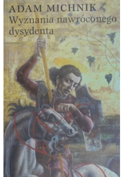 Wyznania nawróconego dysydenta