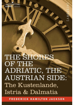 The Shores of the Adriatic, the Austrian Side