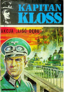Kapitan Kloss Nr 17 Akcja Liść Dębu