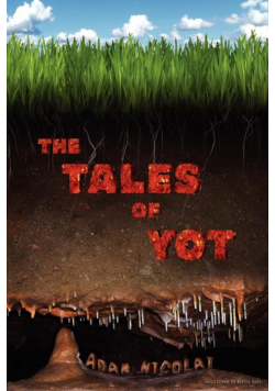 The Tales of Yot