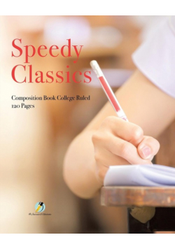 Speedy Classics Composition Book College Ruled 120 Pages