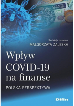 Wpływ COVID-19 na finanse. Polska perspektywa