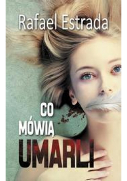 Co mówią umarli