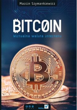 Bitcoin Wirtualna waluta internetu