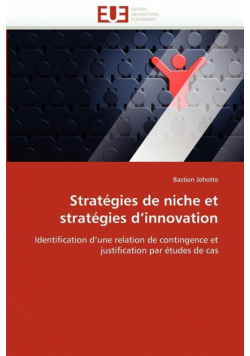 Stratégies de niche et stratégies d''innovati on