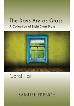 The Days Are as Grass