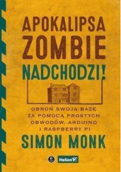 Apokalipsa zombie nadchodzi
